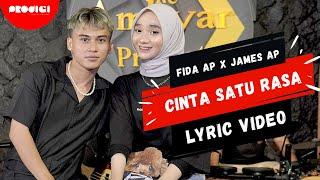 Fida AP X James AP - Cinta Satu Rasa Official Lyric Video