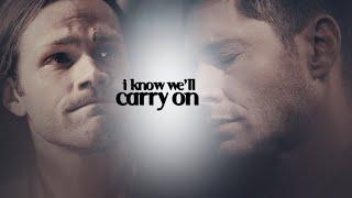 sam & dean  I know well carry on.