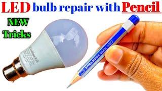 LED bulb repair with Pencil   how to repair led bulb at home.