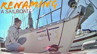 RENAMING a SAILBOAT CEREMONY and VINYL decal application I Ep. 43 I Sailing Indiana