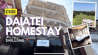 DAIATEI HOMESTAY  BnB  SHILLONG 