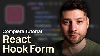 React Hook Form - Complete Tutorial with Zod