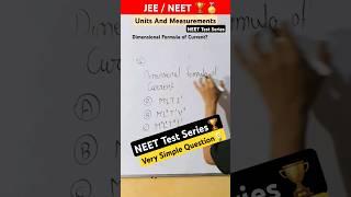 Current Measurement Dimensional Formula of Current Units and Measurements #neet #jee #viral #trend