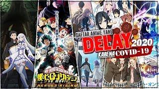 DAFTAR ANIME 2020 YANG DI DELAY KARENA COVID-19 Atau CORONAVIRUS