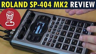 ROLAND SP-404 MK2 Review  9 tips & ideas to make the most of it  Tutorial for the SP-404 MKII