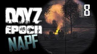 DayZ Epoch NAPF #08 - Падший город