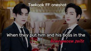 Taekook ff  When they put him and his boss in the honeymoon suite