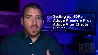 Setting Up HDR in Adobe Premiere Pro & After Effects CC2020