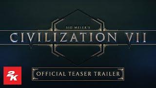 Sid Meier’s Civilization VII - Official Teaser Trailer