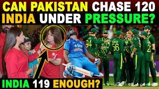 CAN PAK CHASE 120 VS INDIA  IND VS PAK T20 WORLD CUP 2024  PAK REACTION  SANA AMJAD