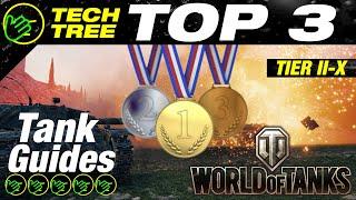 Top 3 Tech Tree WOT Tanks of Each Tier - My Most Enjoyable Non-Premium Tanks in World of Tanks