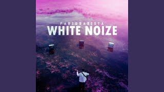 White Noize