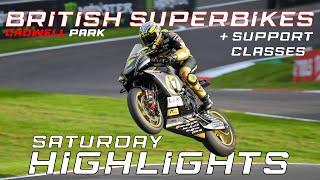 British Superbikes - Cadwell Park Saturday Highlights Ft Jumps & Moments 26823