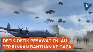 Momen Pesawat TNI AU Airdrop Bantuan ke Gaza dari Ketinggian 2.000 Kaki