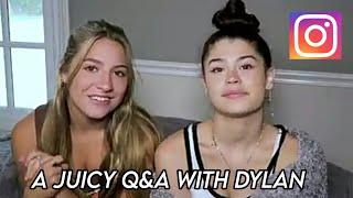 A juicy Q&A with Dylan  instagram