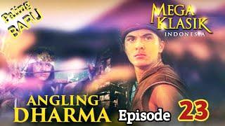 Angling Dharma Episode 23 Penunggu Sumur Jalatunda