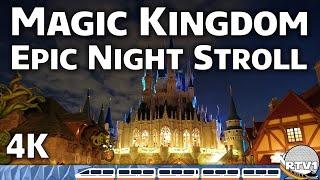 Magic Kingdom - EPIC Relaxing Night Stroll - 90 Minutes 4K  Walt Disney World