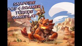 Dota 2  Snapfire Pos 4 Roamer  Türkçe Gameplay