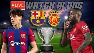 Barcelona vs. Real Mallorca LIVE WATCH ALONG