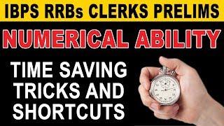 TIME SAVING TRICKS AND SHORTCUTS  IBPS RRB CLERK PRELIMS NUMERICAL ABILITY MT 20327