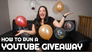 How to Run a YouTube Giveaway + GIVEAWAY  3 Easy Steps to Set Up and Run a YouTube Giveaway Legally