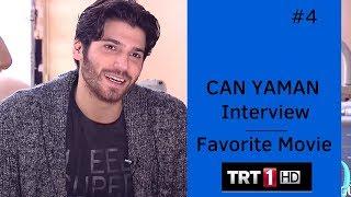 Can Yaman  Interview  Part 4  Favorite Movie  TRT 2017  English
