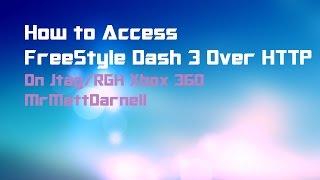 How to Access FreeStyle Dash 3 over Internet RGHJTAG