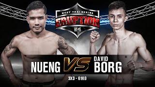 Super Nueng Vs David Borg - Eruption Muay Thai 24