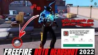 Free Fire Auto Headshot hack best appfree fire headshot hack tamil  Antiban Free Fire New app 2023