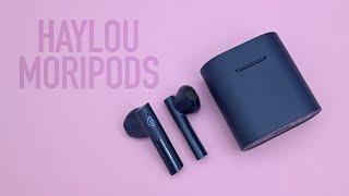 Haylou MoriPods Review