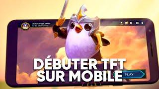 DÉBUTER TEAMFIGHT TACTICS SUR MOBILE TFT FR