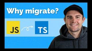 Why you should migrate your JS app to TypeScript full beginner tutorial