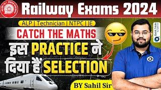 Railway Exams 2024 Railway Maths Practice Set- CTM  ALPTechnicianNTPCJE Maths by Sahil sir