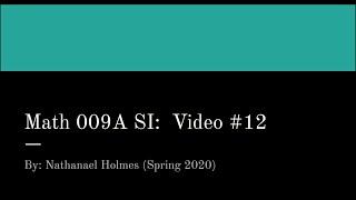 MATH 009A SI Spring 2020 Week 10 IncreasingDecreasing Functions and Concavity