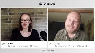 StackCast Ep 8 Tom Flowee Pay Bitcoin Cash