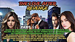 Part 11.The Love After RevengePts.Story