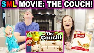 SML MOVIE THE COUCH *REACTION*