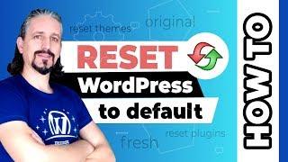 How to Reset WordPress to its Default Settings NEW