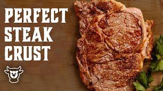 Ultimate Steak Crust Experiment - Will THIS Make Perfect Steak Crust?