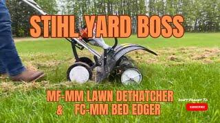 DETHATCH & EDGE Your Lawn with ONE TOOL  The Stihl Yard Boss