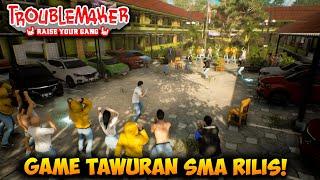 GAME TAWURAN SMA KEREN BANGET - Troublemaker Gameplay Indonesia