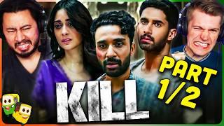 KILL Movie Reaction Part 12  Lakshya  Raghav Juyal  Tanya Maniktala