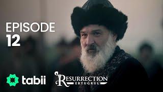 Resurrection Ertuğrul  Episode 12