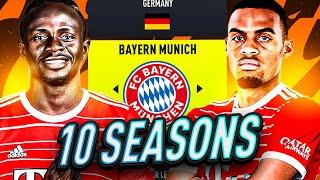 I Takeover BAYERN MUNICH for 10 SEASONS and BREAK ALL RECORDS