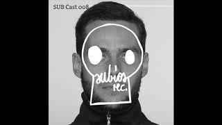 SUB Cast 008 - Feliks Schwarz DJ-MIX