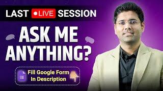 Last Session  Ask Me Anything Fill Google Form  Link in Description  Abhinay Sharma AbhinayMaths