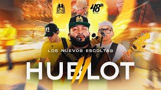 Los Nuevos Escoltas - Hublot II Official Video