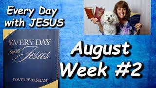 Every Day with Jesus for August Week #2 read by Nancy Stallard