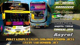 INI DULU Y SAMBIL NUNGGU BUSSID UPDATEPAKET KOMPLIT LIVERY XHD ROMBAK JB3 & SRIKANDI ROMBAK JB3