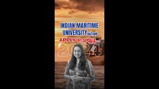 IMU CET 2024   Indian Maritime University Admission  Nautical Science  Marine Engineering